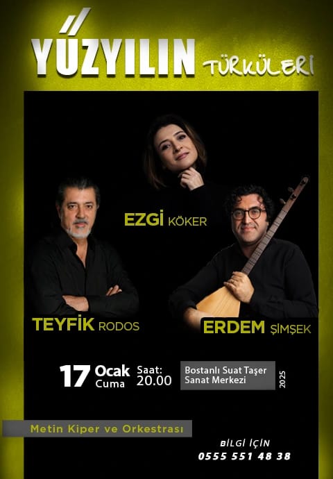 Yüzyılın Türküleri - Teyfik Rodos - Ezgi Köker - Erdem Şimşek