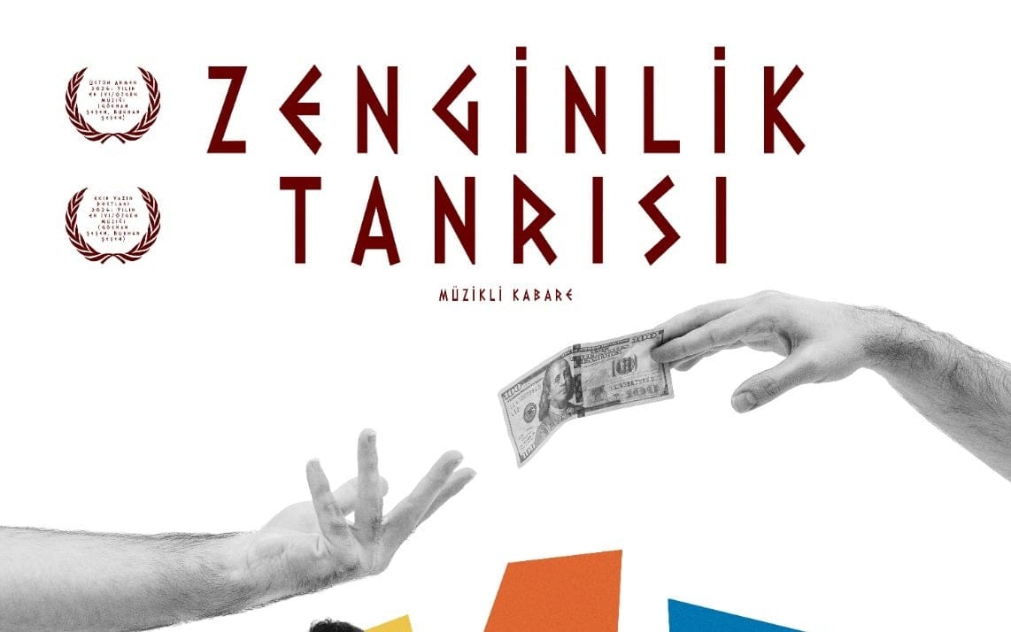 Zenginlik Tanrısı Tiyatro Oyunu