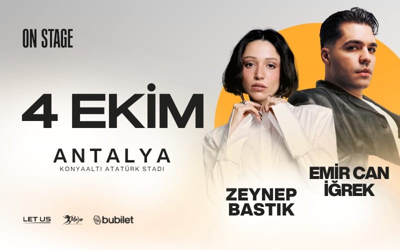 Zeynep Bastık & Emir Can İğrek I ON STAGE ANTALYA 2026