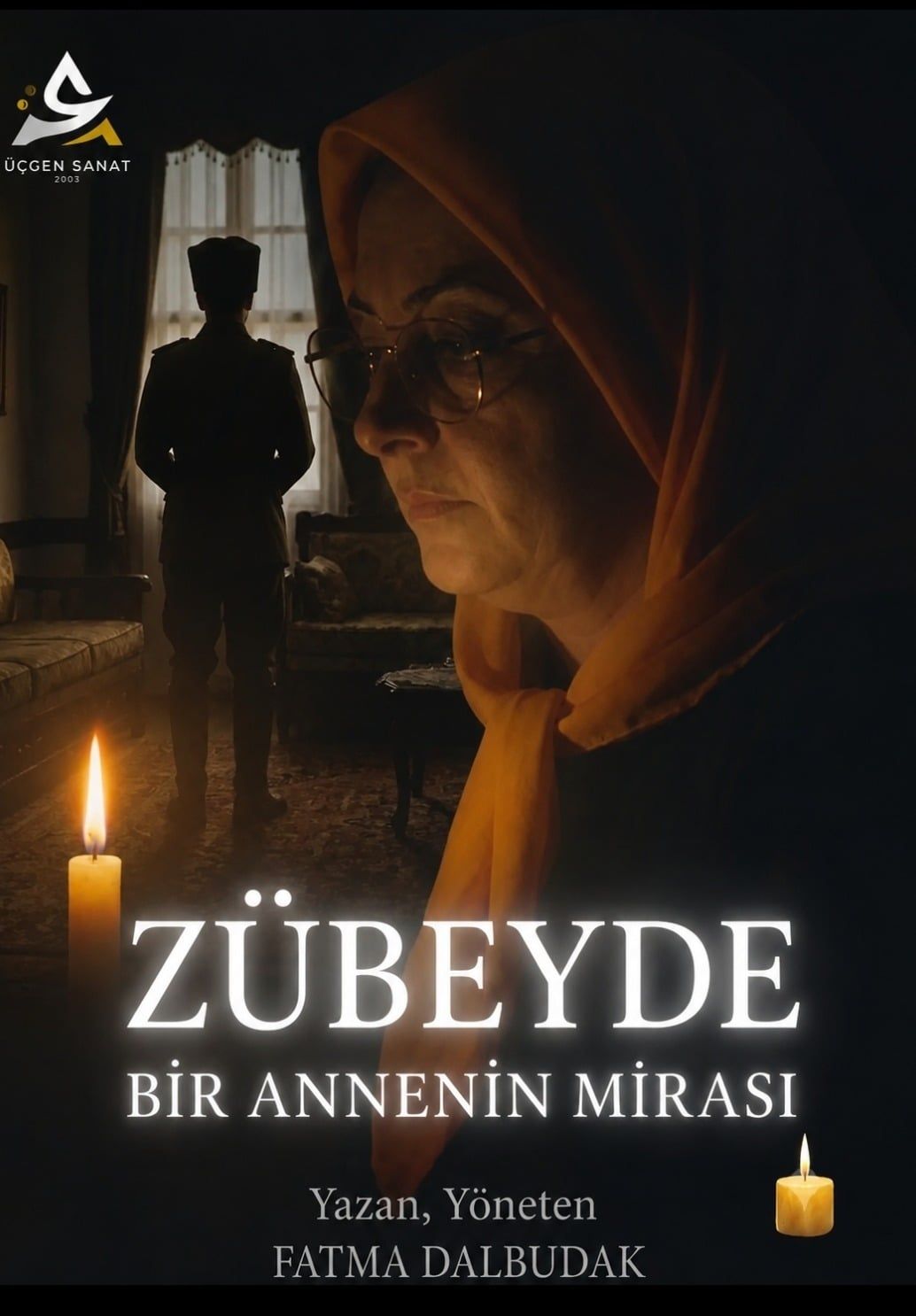 Zübeyde ''Bir Annenin Mirası''