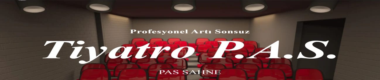 Tiyatro P.A.S. Sahnesi görseli
