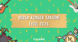 Bursa Konser Takvimi: Eylül 2026