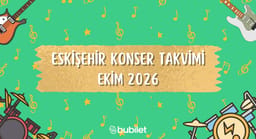 Eskişehir Konser Takvimi: Ekim 2026