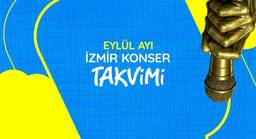 İzmir Konser Takvimi: Eylül 2026