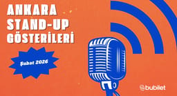 Ankara Stand-Up Gösterileri: Şubat 2026 