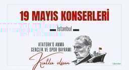 İstanbul 19 Mayıs Konserleri