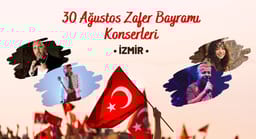 İzmir 30 Ağustos Konserleri