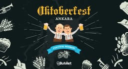 Ankara Oktoberfest Rehberi: Sanatçılar, İndirimli Biletler