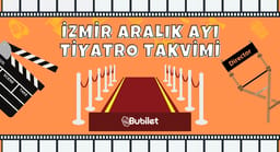 İzmir Tiyatro Takvimi: Aralık 2025