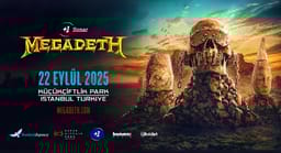 +1 Sunar: Megadeth 22 Eylül 2025’te İstanbul’da: KüçükÇiftlik Park’ta Unutulmaz Bir Geceye Hazır Olun!