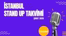 İstanbul Stand-Up Gösterileri: Şubat 2026 