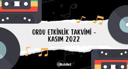 Ordu Etkinlik Takvimi - Kasım 