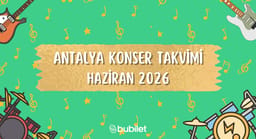 Antalya Konser Takvimi: Haziran 2026