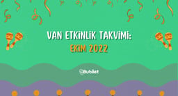 Van Etkinlik Takvimi: Ekim 2022