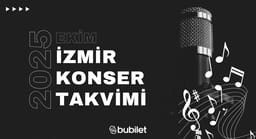 İzmir Konser Takvimi: Ekim 2025