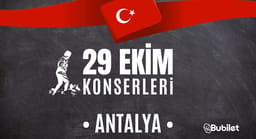 Antalya Ücretsiz 29 Ekim Konserleri