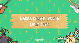 Manisa Konser Takvimi: Kasım 2024