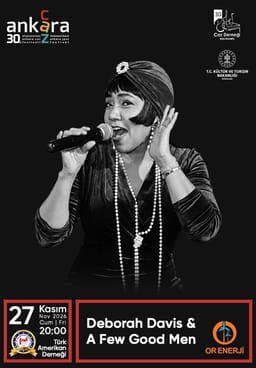 30. Uluslararası Ankara Caz Festivali - Deborah Davis & A Few Good Men