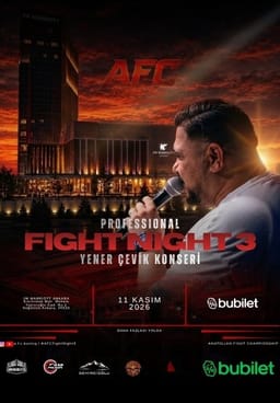 AFC Fight Night 3 (Yener Çevik Açılış Konseri)