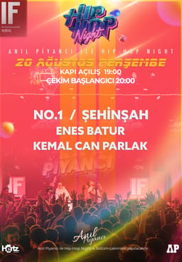 Anıl Piyancı ile HipHop Night