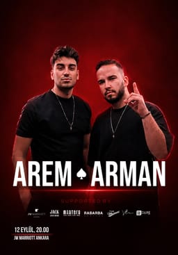 AREM & ARMAN @JW MARRIOT ANKARA