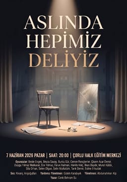 Aslında Hepimiz Deliyiz