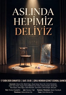 Aslında Hepimiz Deliyiz