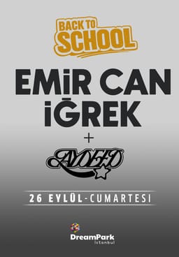 Emir Can İğrek & Aydeed | Back To School 2026