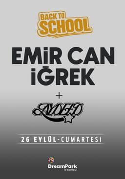 Emir Can İğrek & AYDEED | Back To School 2026