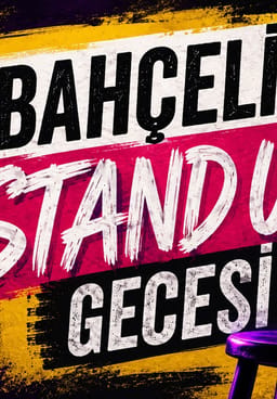 Bahçeli Stand Up Gecesi
