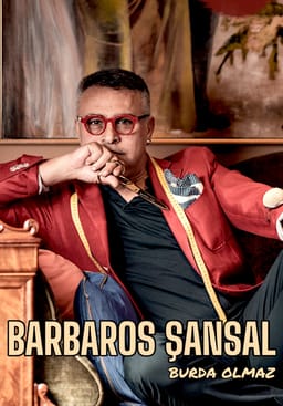 Barbaros Şansal-Burda Olmaz Veda Turnesi 