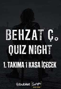 Behzat Ç. Quiz Night