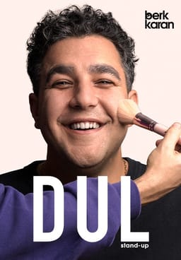 Berk KARAN ‘DUL’