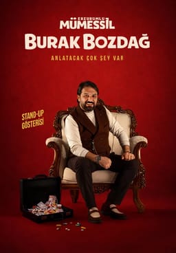 Burak Bozdağ-Erzurumlu Mümessil