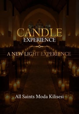 Candle Experience - Moda Kilisesi
