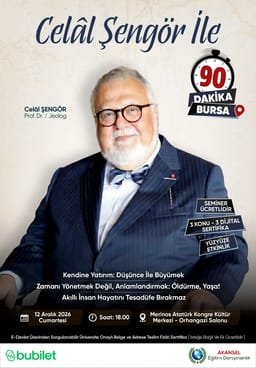 Celal Şengör ile 90 Dakika - Bursa