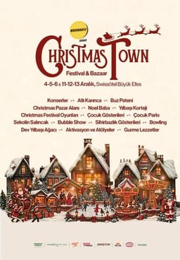 Christmas Town İzmir | Festival & Bazaar