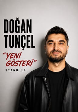 Doğan Tunçel - Yeni Gösteri