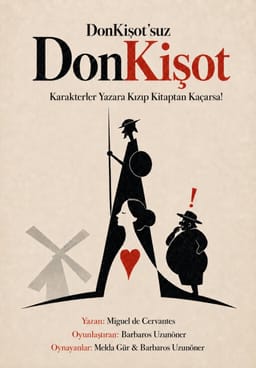 DonKişot’suz DON KİŞOT