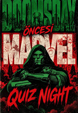 Doomsday Öncesi Marvel Quiz Night