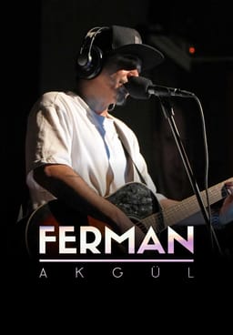 Ferman Akgül Akustik Konser