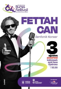 Fettah Can Senfonik Konser - 64. Bursa Festivali