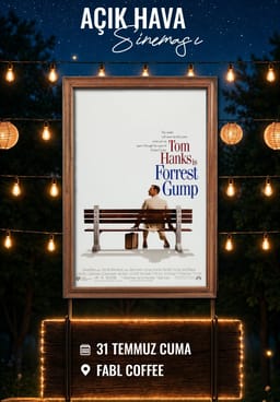 Forrest Gump - Fabl Açıkhava Sinema Etkinlikleri