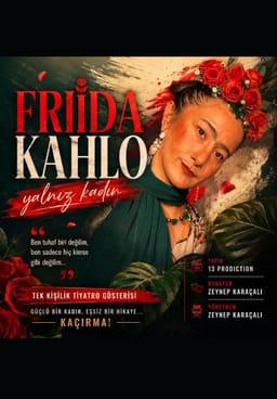 Frida Kahlo-Yalnız Kadın Tiyatro