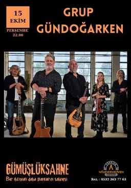 Grup Gündoğarken Konseri