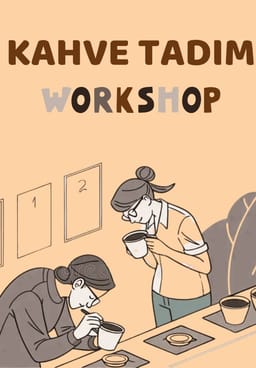 Kahve Tadım Atölyesi