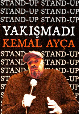Kemal Ayça-Yakışmadı Kemal Ayça Stand-up