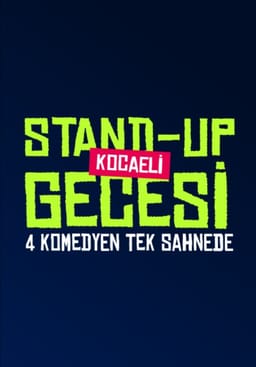 Kocaeli 4'lü Stand-Up Gecesi