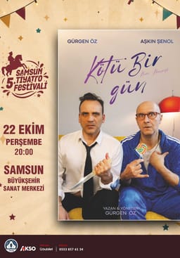Kötü Bir Gün - Samsun 5. Tiyatro Festivali