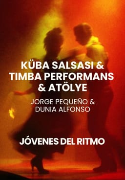 Küba Salsası & Timba Performans & Atölye